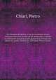 La viniziana di spirito; o sia, Le avventure d`una viniziana ben nata, scritte da lei medesima, e ridotte in altrettante massime le pi giovevoli a formare una donna di spirito. Pubblicate dall`abate Pietro Chiari. 1, Chiari, Pietro 