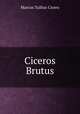 Ciceros Brutus, Otto Jahn 