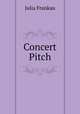 Concert Pitch, Julia Frankau 