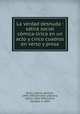 La verdad desnuda : stira social cmica-lrica en un acto y cinco cuadros en verso y prosa, Apolinar Brull 