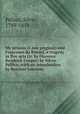 My prisons (I mie prigioni) and Francesco da Rimini, a tragedy in five acts (tr. by Florence Kendrick Cooper) by Silvio Pellico; with an introduction by Rossiter Johnson, Pellico, Silvio, 1789-1854 