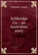 Sellbridge and Company an australian story, Vincent, Joyce 