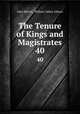 The Tenure of Kings and Magistrates. 40, John Milton, William Talbot Allison 