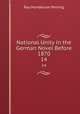 National Unity in the German Novel Before 1870. 14, Roy Henderson Perring 