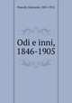 Odi e inni, 1846-1905, Pascoli, Giovanni, 1855-1912 