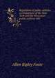 Regulation of public utilities: a comparison of the New York and the Wisconsin public utilities bills, Foote Allen Ripley 