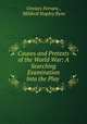 Causes and Pretexts of the World War: A Searching Examination Into the Play ., Orestes Ferrara , Mildred Stapley Byne 