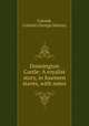 Donnington Castle: A royalist story, in fourteen staves, with notes, Colomb, Colonel (George Hatton) 