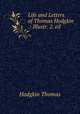 Life and Letters of Thomas Hodgkin .: Illustr. 2. ed., Thomas Hodgkin 