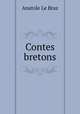 Contes bretons, Anatole le Braz 