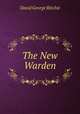 The New Warden, David George Ritchie 