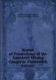 Report of Proceedings of the American Mining Congress: Eighteenth Annual ., American Mining Congress, American Mining Congress 