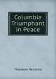 Columbia Triumphant in Peace, Theodore Henckels 