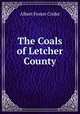 The Coals of Letcher County, Albert Foster Crider 