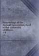 Proceedings of the . Annual Convention, Held at the University of Illinois .. 1-4, Illinois Municipal League, University of Illinois (Urbana -Champaign campus) 