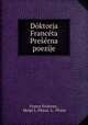 Doktorja Franceta Preserna poezije, France Preseren 