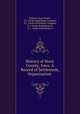 History of Story County, Iowa: A Record of Settlement, Organization ., William Orson Payne , S.J. Clarke Publishing Company, S.J . Clarke Publishing Company, S. J. Clarke Publishing Co, S. J . Clarke Publishing Co 