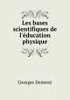 Les bases scientifiques de l