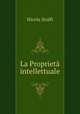 La Proprieta intellettuale, Nicola Stolfi 