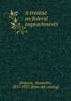 A treatise on federal impeachments, Simpson, Alexander, 1855-1935. [from old catalog] 