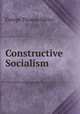 Constructive Socialism, George Thomas Millar 