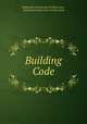 Building Code, Industrial Commission of Wisconsin , Industrial Commission of Wisconsin 