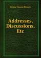 Addresses, Discussions, Etc., Rome Green Brown 