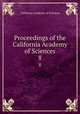 Proceedings of the California Academy of Sciences. 8, California Academy of Sciences 