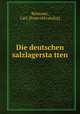Die deutschen salzlagersta?tten, Riemann, Carl. [from old catalog] 