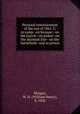 Personal reminiscences of the war of 1861-5; in camp--en bivouac--on the march--on picket--on the skirmish line--on the battlefield--and in prison, Morgan, W. H. (William Henry), b. 1836 
