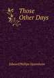Those Other Days, Oppenheim Edward Phillips 