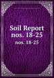 Soil Report. nos. 18-25, University of Illinois at Urbana -Champaign Agricultural Experiment Station 