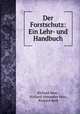 Der Forstschutz: Ein Lehr- und Handbuch, Richard Hess , Richard Alexander Hess, Richard Beck 