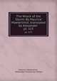 The Wrack of the Storm: By Maurice Maeterlinck ;translated by Alexander .. pt. 523, Maurice Maeterlinck , Alexander Teixeira de Mattos 