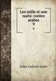 Les mille et une nuits: contes arabes. 9, Janin Jules Gabriel 