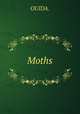 Moths, OUIDA. 