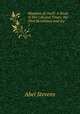 Madame de Stal: A Study of Her Life and Times: the First Revolution and the .. 1, Stevens Abel 