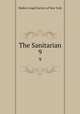 The Sanitarian. 9, Medico-Legal Society of New York 