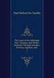 The Land of the Midnight Sun: Summer and Winter Journeys Through Sweden, Norway, Lapland, and .. 1, Paul B. Du Chaillu 