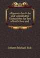 Allgemein fassliche und vollstandige Globuslehre fur den offentlichen und Privatunterricht, Johann Michael Fick 