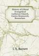 History of Gilead Evangelical Lutheran Church, Centre Brunswick, Rensselaer ., J. N. Barnett 