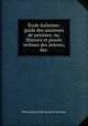 cole italienne: guide des amateurs de peinture, ou, Histoire et procs verbaux des auteurs, des ., Pierre Marie Gault de Saint-Germain 