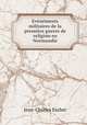 Evnments militaires de la premire guerre de religion en Normandie, Jean-Charles Escher 