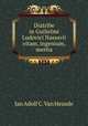 Diatribe in Guilielmi Ludovici Nassavii vitam, ingenium, merita, Jan Adolf C. van Heusde 