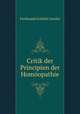 Critik der Principien der Homoopathie, Ferdinand Gottlob Gmelin 
