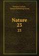 Nature. 23, Norman Lockyer , Nature Publishing Group 
