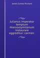 Julianus imperator templum Hierosolymitanum instaurare aggreditur: carmen ., James Cowles Prichard 