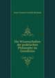 Die Wissenschaften der praktischen Philosophy im Grundrisse, Ernst Christian Gottlieb Reinhold 