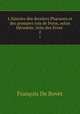 L`histoire des derniers Pharaons et des premiers rois de Perse, selon Hrodote, tire des livres .. 2, Francois de Bovet 