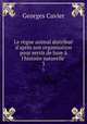 Le regne animal distribue d